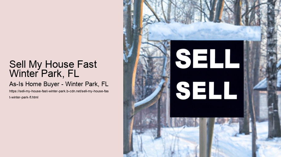 Sell My House Fast Winter Park, FL